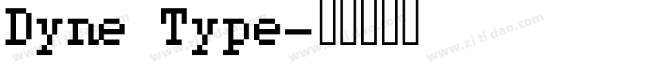 Dyne Type字体转换